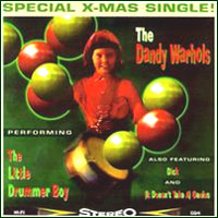 Dandy Warholds, Little Drummer Boy (1994)