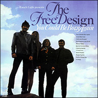 Free Design, You Could Be Born Again