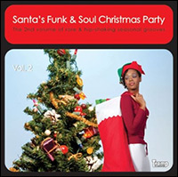 Santa's Funk & Soul Christmas Party Vol. 2