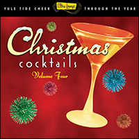 Ultra-Lounge Christmas Cocktails Volume Four